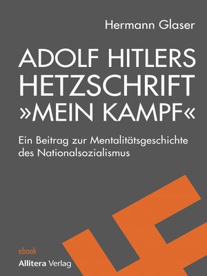 cover image of Adolf Hitlers Hetzschrift "Mein Kampf"